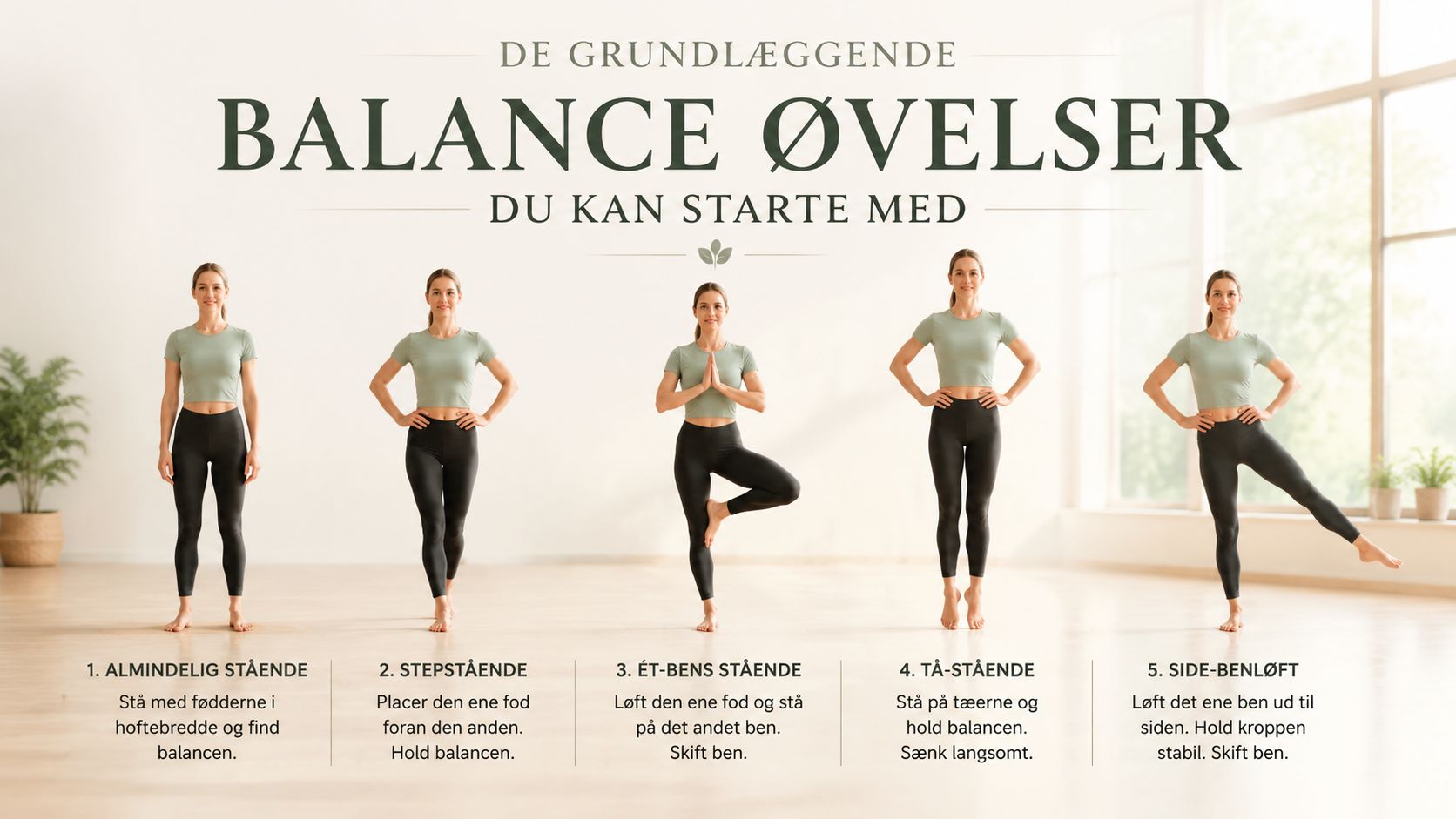 En kvinde viser fem grundlæggende balanceøvelser, som man nemt kan starte med at udføre derhjemme.