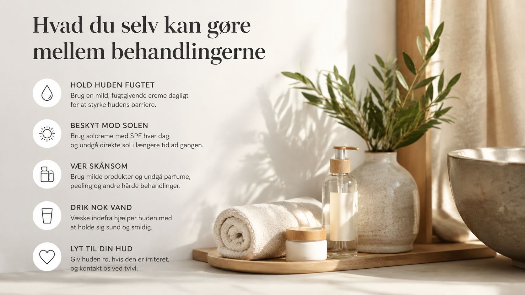 En infografik med fem gode råd til hudpleje mellem behandlinger hos en fysioterapeut eller kosmetolog.